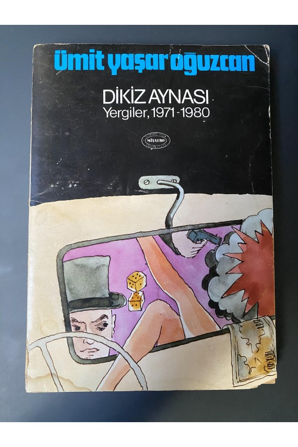 Ümit Yaşar Oğuzcan Dikiz Aynası İmzalı İthaflı Ümit Yaşar Oğuzcan Dikiz Aynası İmzalı İthaflı