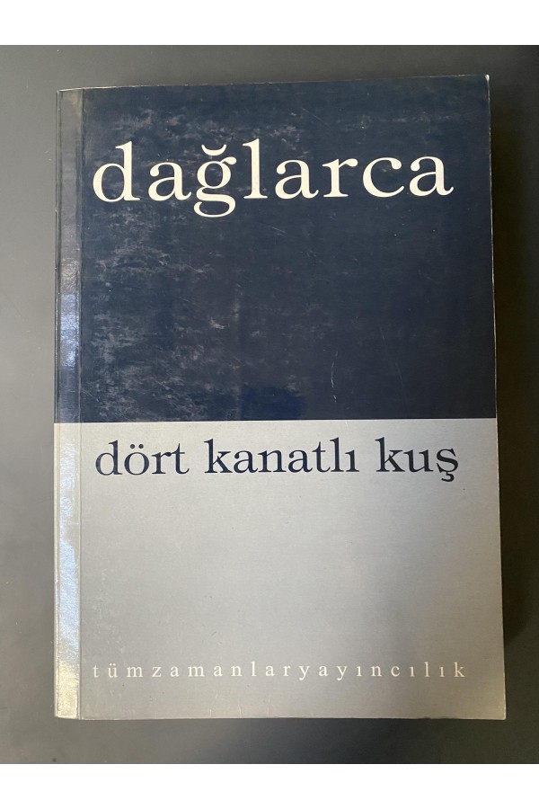 Fazıl Hüsnü Dağkarca Dört Kanatlı Kuş Fazıl Hüsnü Dağkarca Dört Kanatlı Kuş