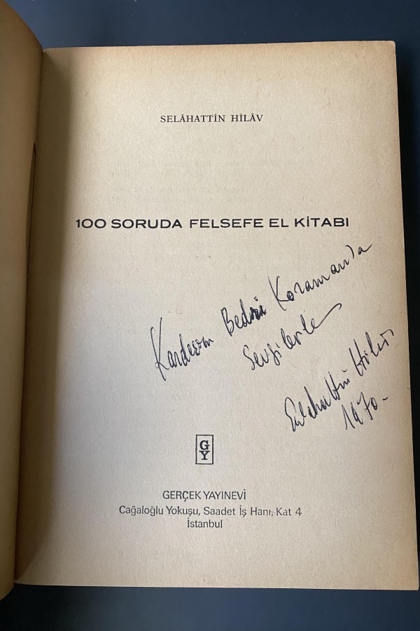 Selahattin Hilav Felsefe El Kitabı İthaflı İmzalı Selahattin Hilav Felsefe El Kitabı İthaflı İmzalı